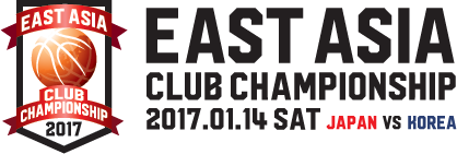 B.LEAGUE EAST ASIA CLUB CHAMPIONSHIP～日韓クラブ頂上決戦！～