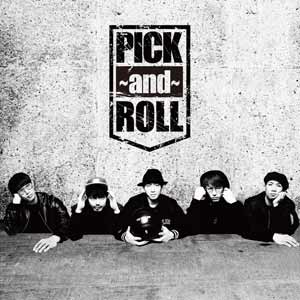 PICK~and~ROLL 通常盤 CD