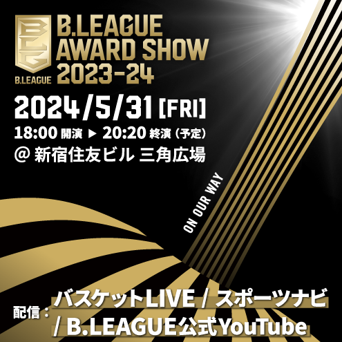 B.LEAGUE AWARD SHOW 2023-24